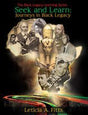 Seek and Learn: Journeys in Black Legacy - Adelani Treasures